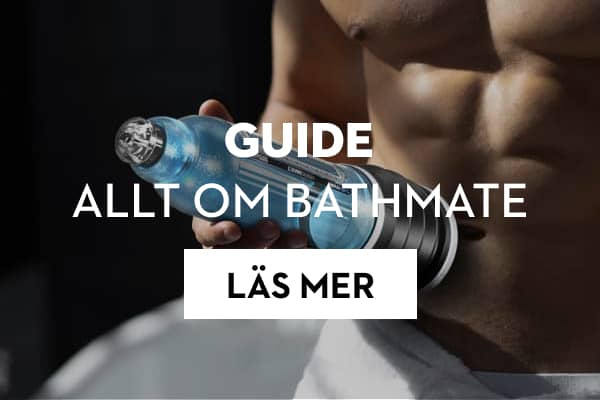 Bathmate - En guide till penispumpar